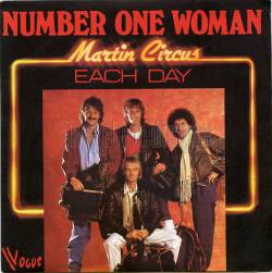Martin Circus : Number One Woman (Single)